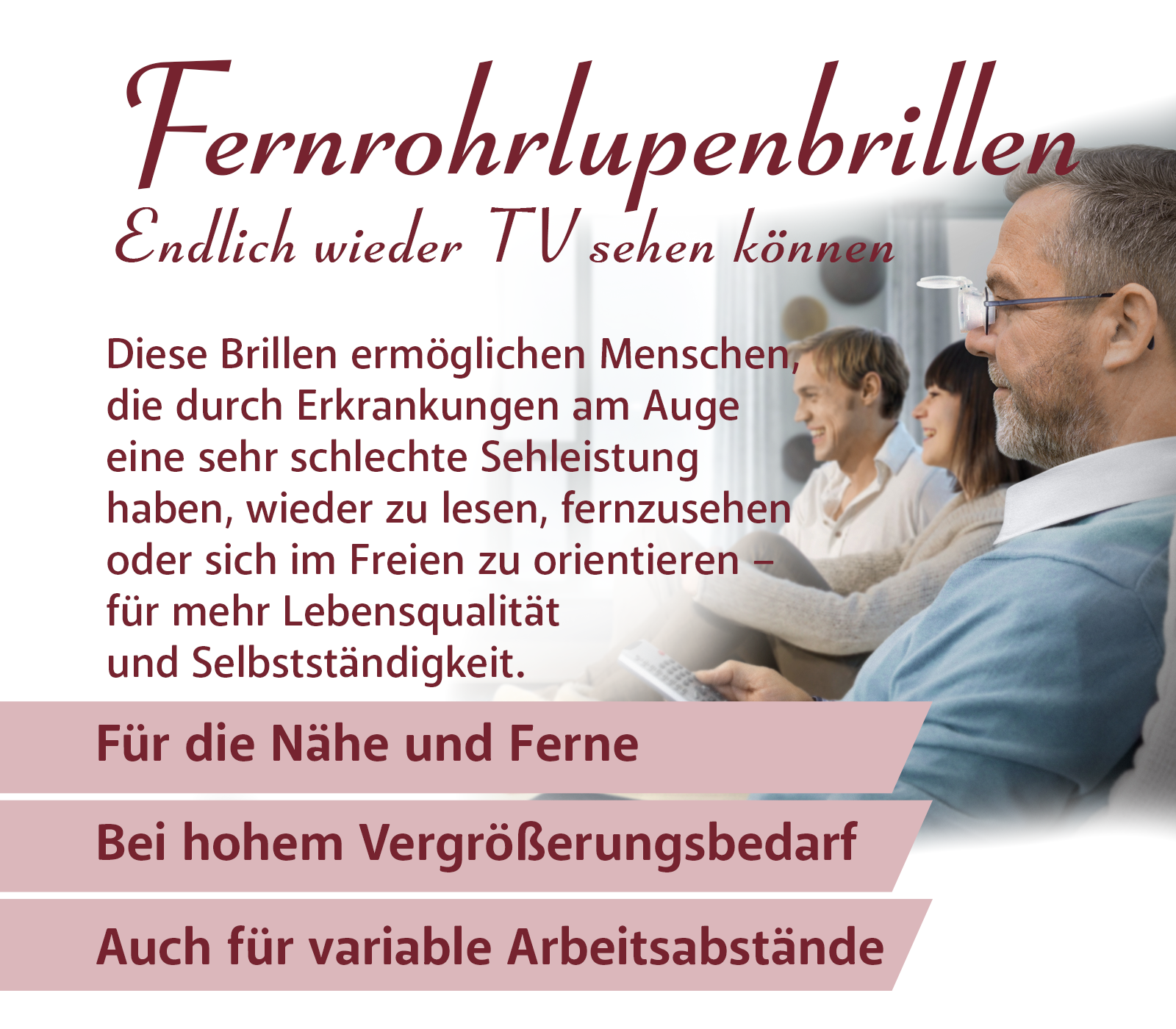 Fernrohrlupenbrille für mehr Lebensqualität Fernrohrlupenbrille